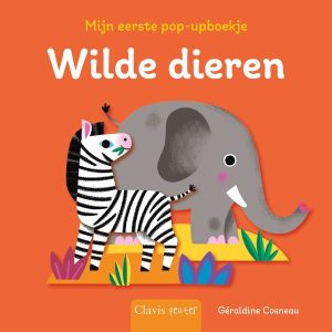Géraldine Cosneau - Mijn eerste pop-upboekje - Wilde dieren